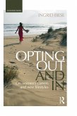 Opting Out and In (eBook, ePUB)