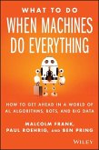 What To Do When Machines Do Everything (eBook, PDF)