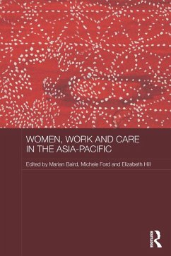 Cover Women, Work and Care in the Asia-Pacific (eBook, ePUB)