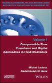 Compressible Flow Propulsion and Digital Approaches in Fluid Mechanics (eBook, ePUB)