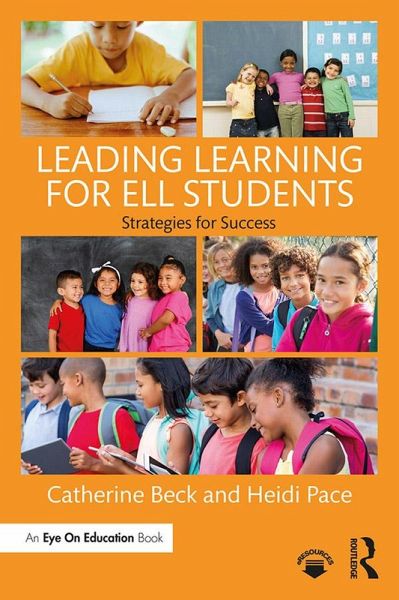 Leading Learning for ELL Students (eBook, ePUB) Leading Learning for ELL Students (eBook, ePUB)