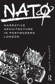 NATØ: Narrative Architecture in Postmodern London (eBook, ePUB)