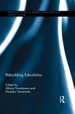 Rebuilding Fukushima (eBook, ePUB)