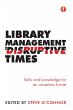 Library Management in Disruptive Times... - Bild 1