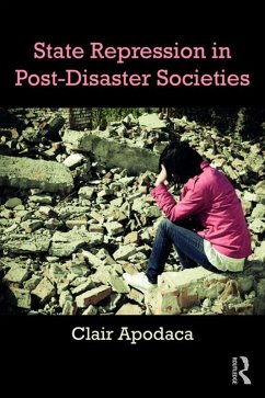 State Repression in Post-Disaster Societies (eBook, ePUB) - Apodaca, Clair