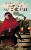 Under the Almond Tree (eBook, ePUB)