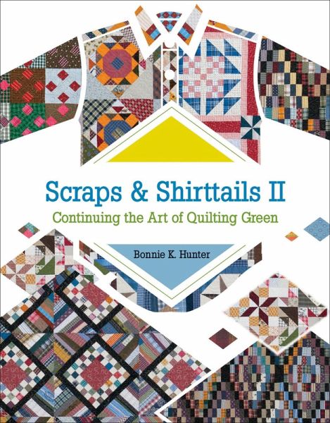 Scraps & Shirttails II (eBook, ePUB) Scraps & Shirttails II (eBook, ePUB)