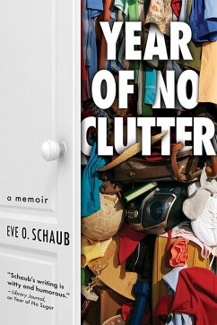 Year of No Clutter (eBook, ePUB) - Schaub, Eve