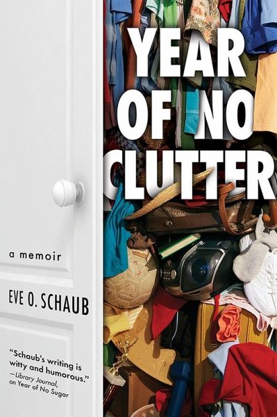 Year of No Clutter (eBook, ePUB) Year of No Clutter (eBook, ePUB)