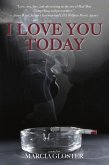 I Love You Today (eBook, ePUB)