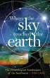 Where the Sky Touched the Earth (eBook,... - Bild 1