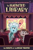 The Ghosts at the Movie Theater #9 (eBook, ePUB)