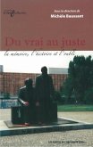 Du vrai au juste (eBook, PDF)