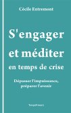 S&quote;engager et méditer en temps de crise (eBook, ePUB)