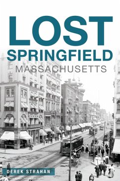 Cover Lost Springfield, Massachusetts (eBook, ePUB)