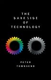 The Dark Side of Technology (eBook, PDF)