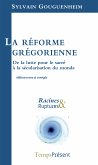 La réforme grégorienne (eBook, ePUB)