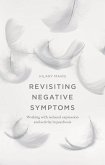 Revisiting Negative Symptoms (eBook, PDF)