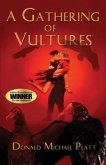 A Gathering of Vultures (eBook, ePUB)