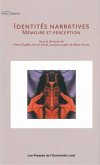 Identites narratives: memoire et perception (eBook, PDF) Identites narratives: memoire et perception (eBook, PDF)