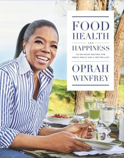 Food, Health and Happiness (eBook, ePUB) - Winfrey, Oprah