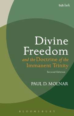 Divine Freedom and the Doctrine of the Immanent Trinity (eBook, PDF) - Molnar, Paul D.