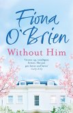 Without Him (eBook, ePUB)