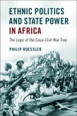 Ethnic Politics and State Power in Africa (eBook, PDF)