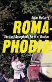 Romaphobia (eBook, ePUB)