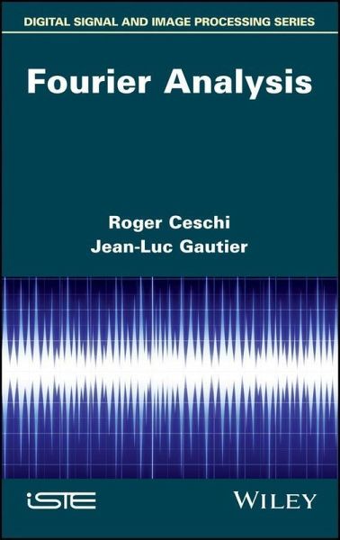 Fourier Analysis (eBook, PDF) Fourier Analysis (eBook, PDF)