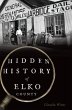 Hidden History of Elko County (eBook,... - Bild 1