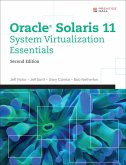 Oracle Solaris 11 System Virtualization Essentials (eBook, PDF)