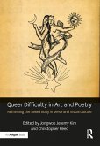 Queer Difficulty in Art and Poetry (eBook, ePUB)