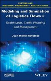 Modeling and Simulation of Logistics Flows 2 (eBook, PDF)
