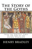 The Story of the Goths (eBook, ePUB)