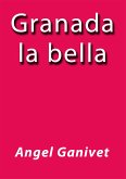 Granada la bella (eBook, ePUB)