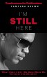 I'm Still Here- What didn't kill me... - Bild 1