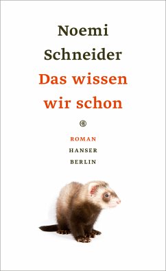 Das wissen wir schon (eBook, ePUB) - Schneider, Noemi