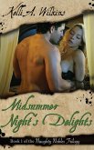 Midsummer Night's Delights (Naughty Nobles, #1) (eBook, ePUB) Midsummer Night's Delights (Naughty Nobles, #1) (eBook, ePUB)