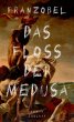 Das Floß der Medusa (eBook, ePUB) - Bild 1