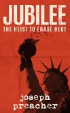 Jubilee: The Heist to Erase Debt (eBook, ePUB)