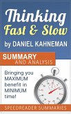 Thinking Fast and Slow by Daniel Kahneman: Summary and Analysis (eBook, ePUB)