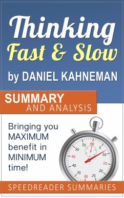 Thinking Fast and Slow by Daniel Kahneman: Summary and Analysis (eBook, ePUB) - Summaries, SpeedReader