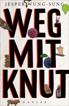 Weg mit Knut! (eBook, ePUB) - Wung-Sung, Jesper