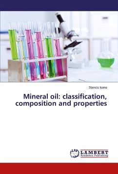 Mineral oil: classification, composition and properties - Ioana, Stanciu