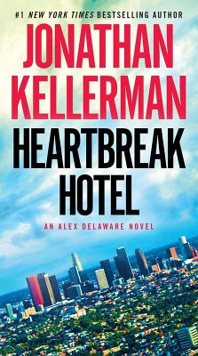 Heartbreak Hotel (eBook, ePUB) - Kellerman, Jonathan