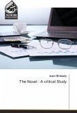 The Novel : A critical Study The Novel : A critical Study