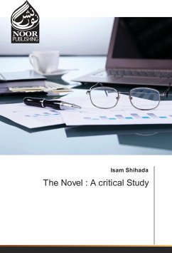 The Novel : A critical Study - Shihada, Isam
