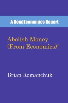 Cover Abolish Money (From Economics)! (eBook, ePUB)