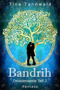 Bandrih (eBook, ePUB) - Tannwald, Tina
